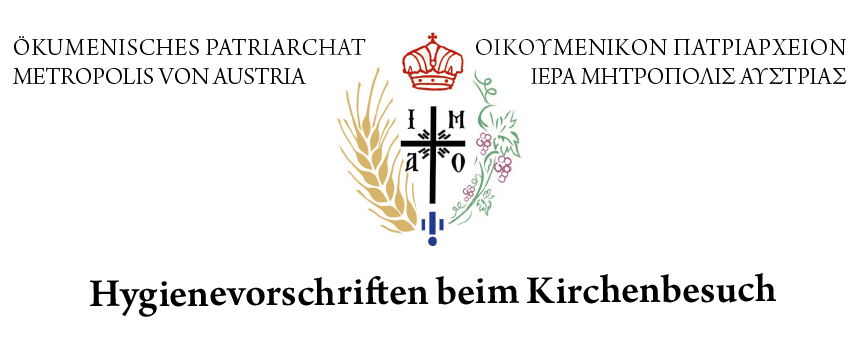 Hygienevorschriften für Gottesdienste in der Metropolis von Austria ab dem 29. Mai 2020